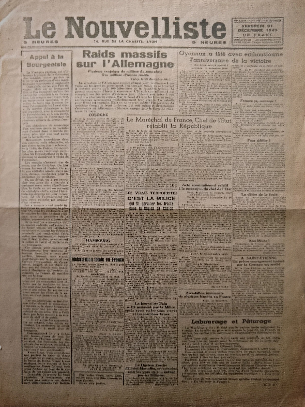 Mars 1944. Fausse édition du Nouvelliste (journal collaborationniste) du 31 décembre 1943, réalisée par la Résistance.